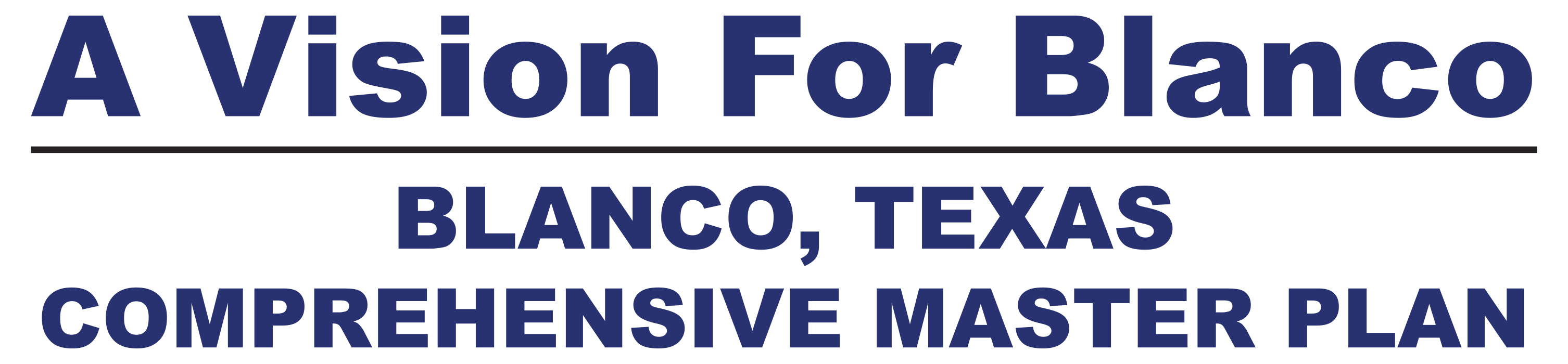 Vision for Blanco - City of Blanco, Texas